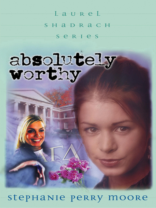 Title details for Absolutely Worthy by Stephanie Perry Moore - Available